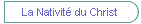 La Nativit du Christ